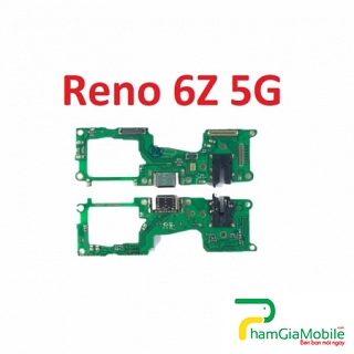 Thay Cụm Sạc, Chui Sạc Oppo Reno 6Z 5G Sạc Chập Chờn, Không Vào Pin